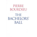 The Bachelors' Ball: The Crisis of Peasant Society in Béarn