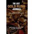 The Lost Gold Rush Journals: Daniel Jenks 1849-1865