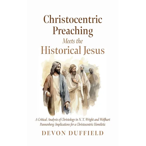 Christocentric Preaching Meets the Historical Jesus