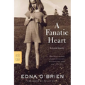 A Fanatic Heart: Selected Stories