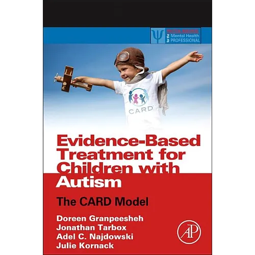 Evidence-Based Treatment for Children with Autism: The Card Model