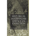 Historical Materialism and Social Evolution