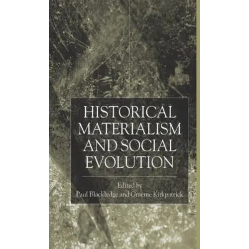 Historical Materialism and Social Evolution