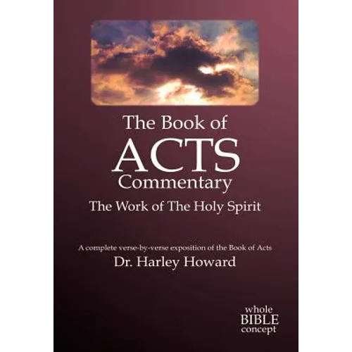 The Book of Acts Commentary