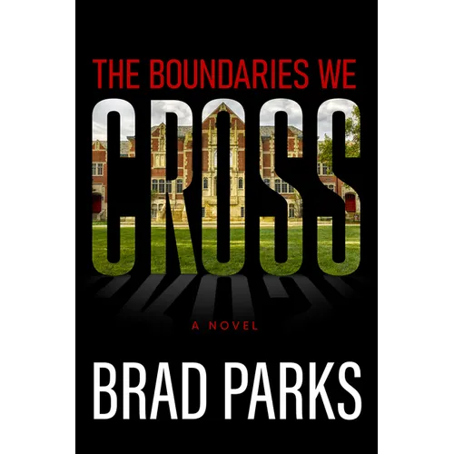The Boundaries We Cross
