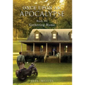 Once Upon an Apocalypse: Book 3 - Gathering Home