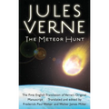 The Meteor Hunt: The First English Translation of Verne's Original Manuscript