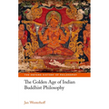 The Golden Age of Indian Buddhist Philosophy in the First Millennium CE