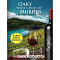 Oaky With a Hint of Murder