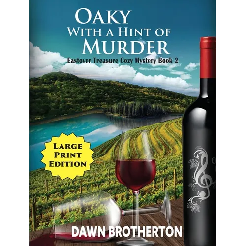 Oaky With a Hint of Murder