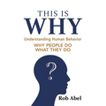 This Is WHY: Understanding Human Behavior