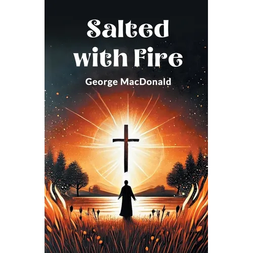 Salted with Fire