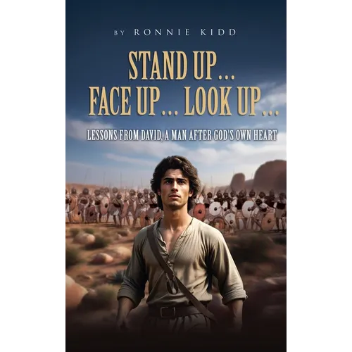 Stand Up... Face Up... Look Up...