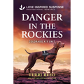 Danger in the Rockies