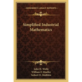 Simplified Industrial Mathematics