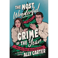 The Most Wonderful Crime of the Year