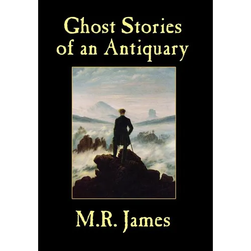 Ghost Stories of an Antiquary