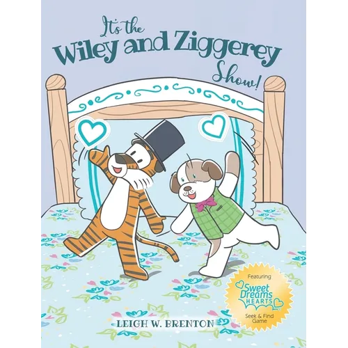It's the Wiley and Ziggerey Show!