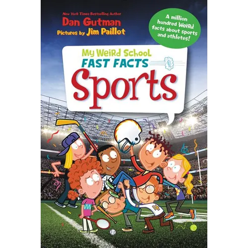 My Weird School Fast Facts: Sports