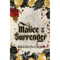 Malice and Surrender Special Edition
