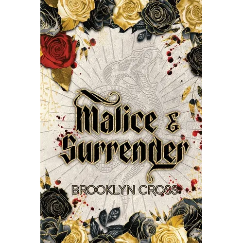 Malice and Surrender Special Edition