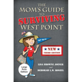 The Mom's Guide to Surviving West Point