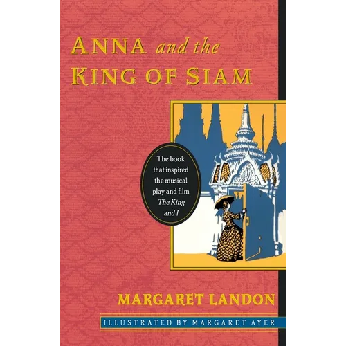 Anna and the King of Siam: Commemorative Edition
