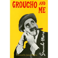 Groucho And Me