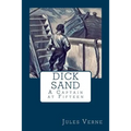 Dick Sand: A Captain at Fifteen