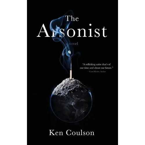 The Arsonist
