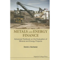 Metals and Energy Finance