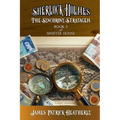 Sherlock Holmes: The Synchrony Stratagem