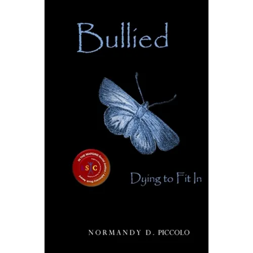 Bullied Dying To Fit In