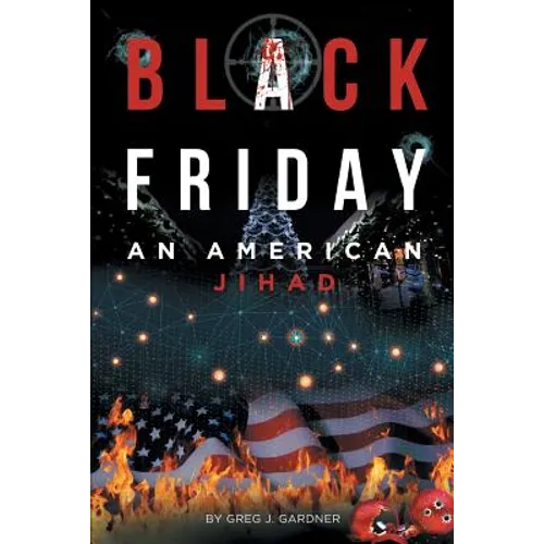 Black Friday: An American Jihad