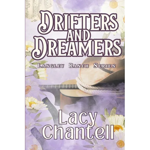 Drifters and Dreamers