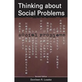 Thinking about Social Problems: An Introduction to Constructionist Perspectives