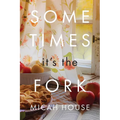 Sometimes, It's the Fork