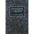 Prolegomena to a Philosophy of Religion