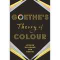 Goethe's Theory of Colour