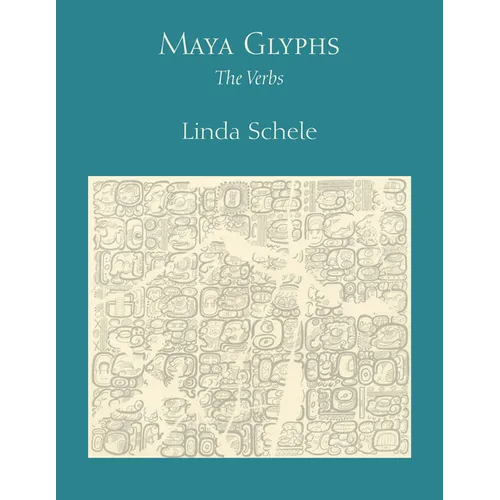 Maya Glyphs: The Verbs