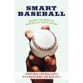 Smart Baseball: Inside the Mind of Baseball's Top Players