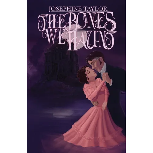 The Bones We Haunt
