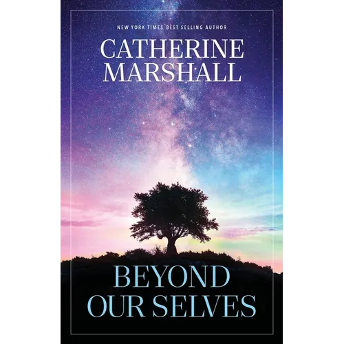 Beyond Our Selves