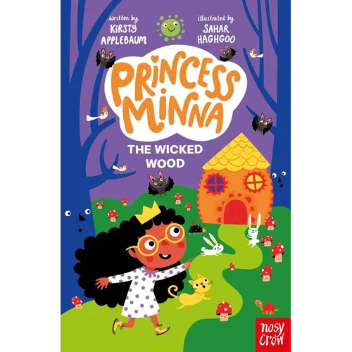 Princess Minna: The Wicked Wood