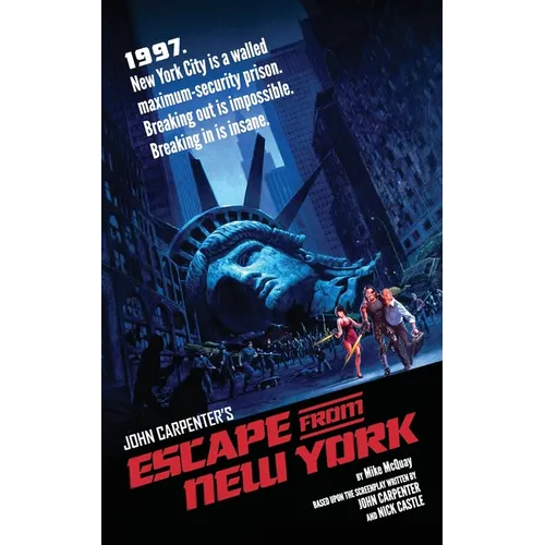 Escape From New York: The Official Novelization