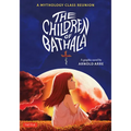 The Children of Bathala: A Mythology Class Reunion