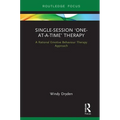 Single-Session 'One-at-a-Time' Therapy: A Rational Emotive Behaviour Therapy Approach