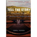 Tell the Story: A Hollywood Odyssey