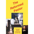 The Reformed Pastor