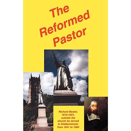 The Reformed Pastor